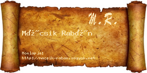 Mácsik Rabán névjegykártya